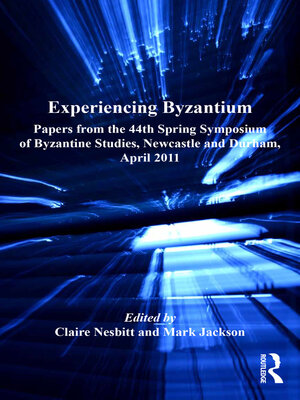 cover image of Experiencing Byzantium